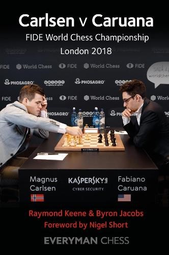 Byron Jacobs Raymond Keene Carlsen v Caruana (Tascabile)