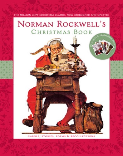 Norman Rockwell's Christmas Book: Revised and Updated by Norman Rockwell