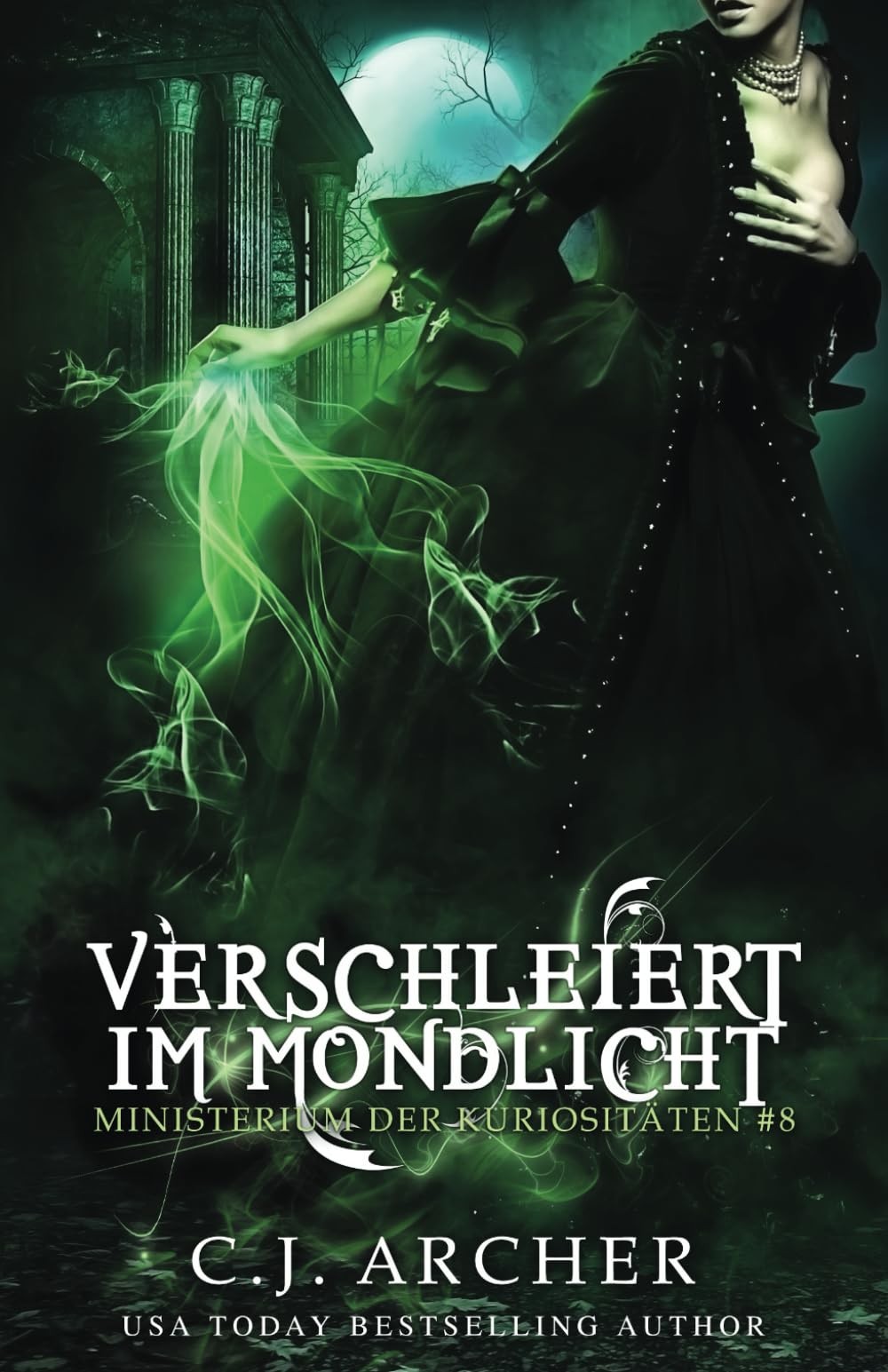 C J Archer C.J. Archer Annette Spratte Verschleiert im Mondlicht (Tascabile)