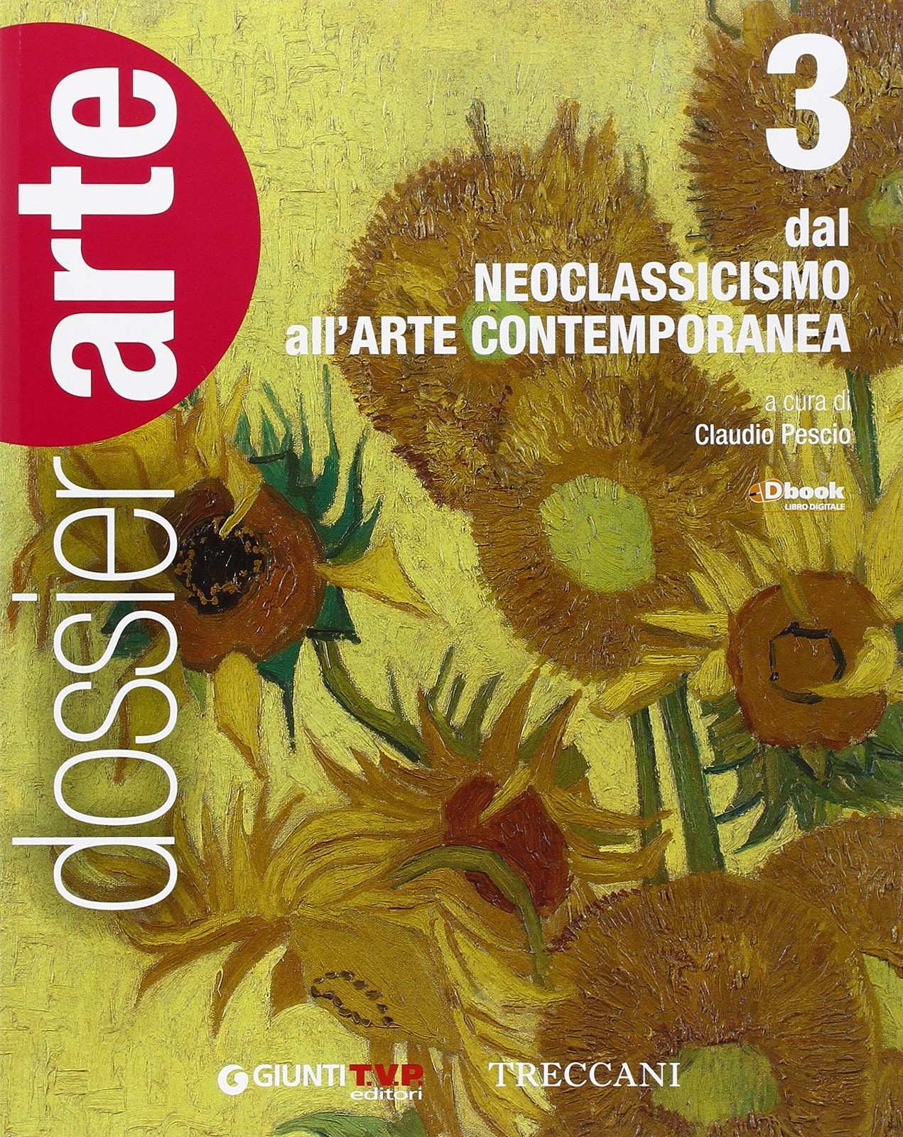 9788809794276 Dossier arte. Per le Scuole superiori. Con e-book....one online: 3