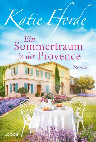 Ein Sommertraum in der Provence [German] by Fforde, Katie