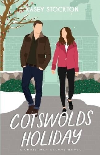Kasey Stockton Cotswolds Holiday (Tascabile)