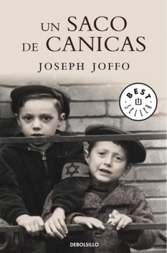 Un Saco de Canicas /A Bag of Marbles [Spanish] by Joffo, Joseph