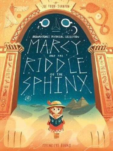 Marcy and the Riddle of the Sphinx (Brownstone's Mythical Collection)