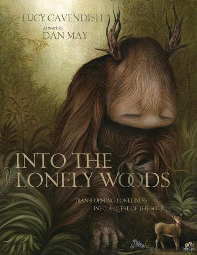 Lucy Cavendish Dan May Into the Lonely Woods Gift Book (Copertina rigida)