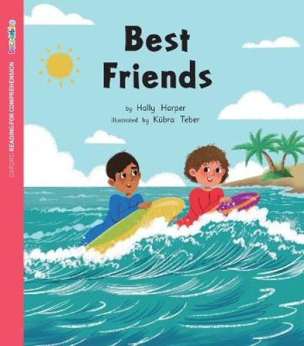 ORFC Decodable Book 45 Best Friends (Oxford Reading for Comprehension