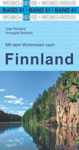 Mit dem Wohnmobil nach Finnland [German] by Rohland, Uwe