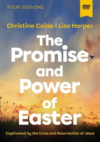 Christine Caine Lisa Harper The Promise and Power of Easter Video Study (DVD)