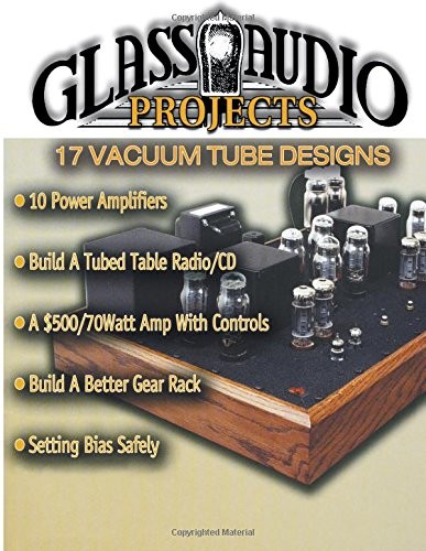 9781882580392 Glass Audio Projects: 17 Vacuum Tube Designs - Varrious