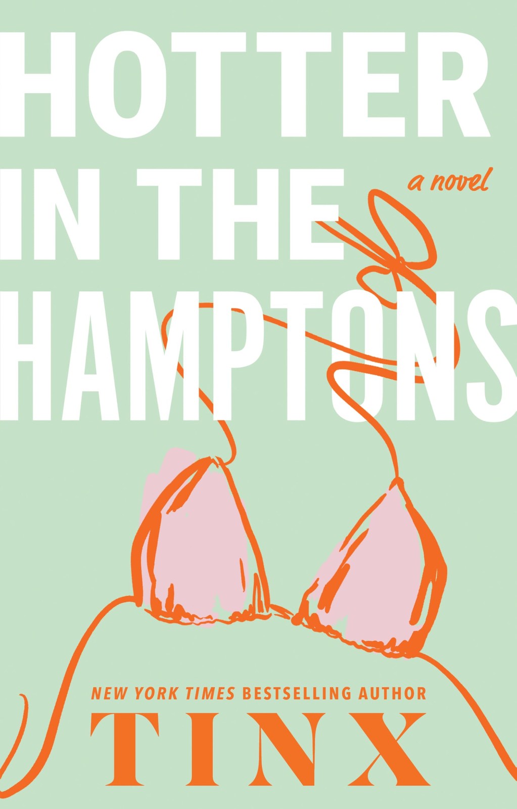 Tinx Hotter in the Hamptons (Copertina rigida)
