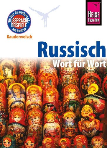 Reise Know-How Kauderwelsch Russisch - Wort für Wort Wort für Wort [German]