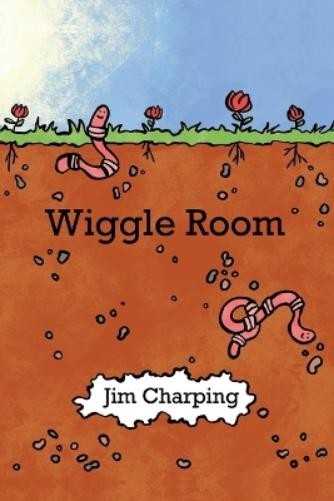 Jim Charping Wiggle Room (Tascabile)