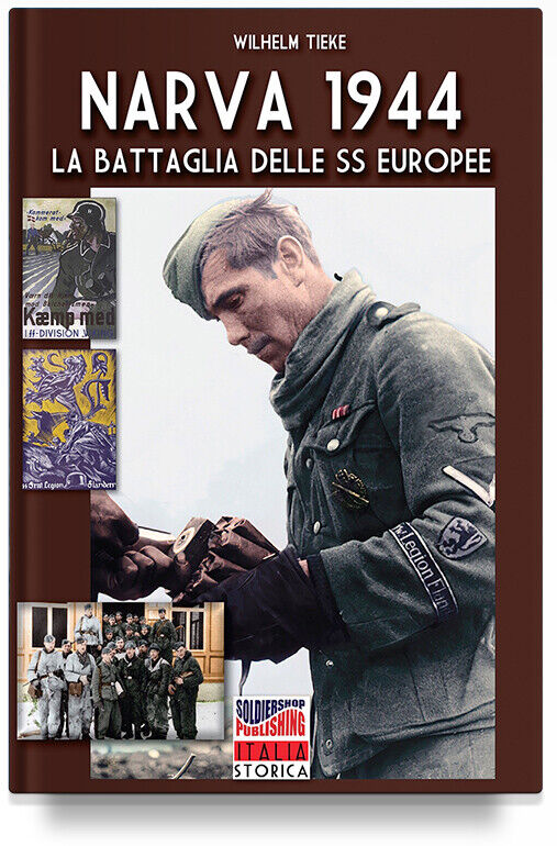 ISE-074 Narva 1944  Italia Storica Book