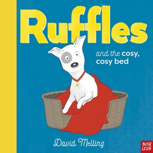 Ruffles and the Cosy, Cosy Bed by Melling, David
