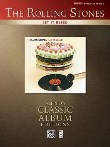 Rolling Stones -- Let It Bleed: Authentic Guitar Tab by Rolling Stones