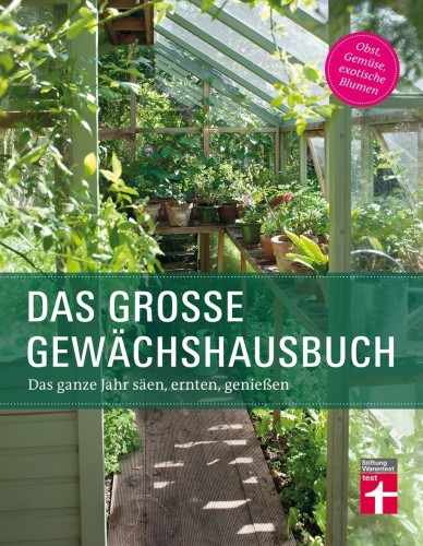 Das große Gewächshausbuch [German] by Palmstierna, Inger