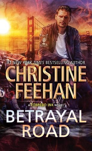 Christine Feehan Betrayal Road (Tascabile) Torpedo Ink