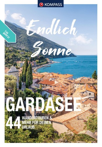 KOMPASS Endlich Sonne - Gardasee [German]