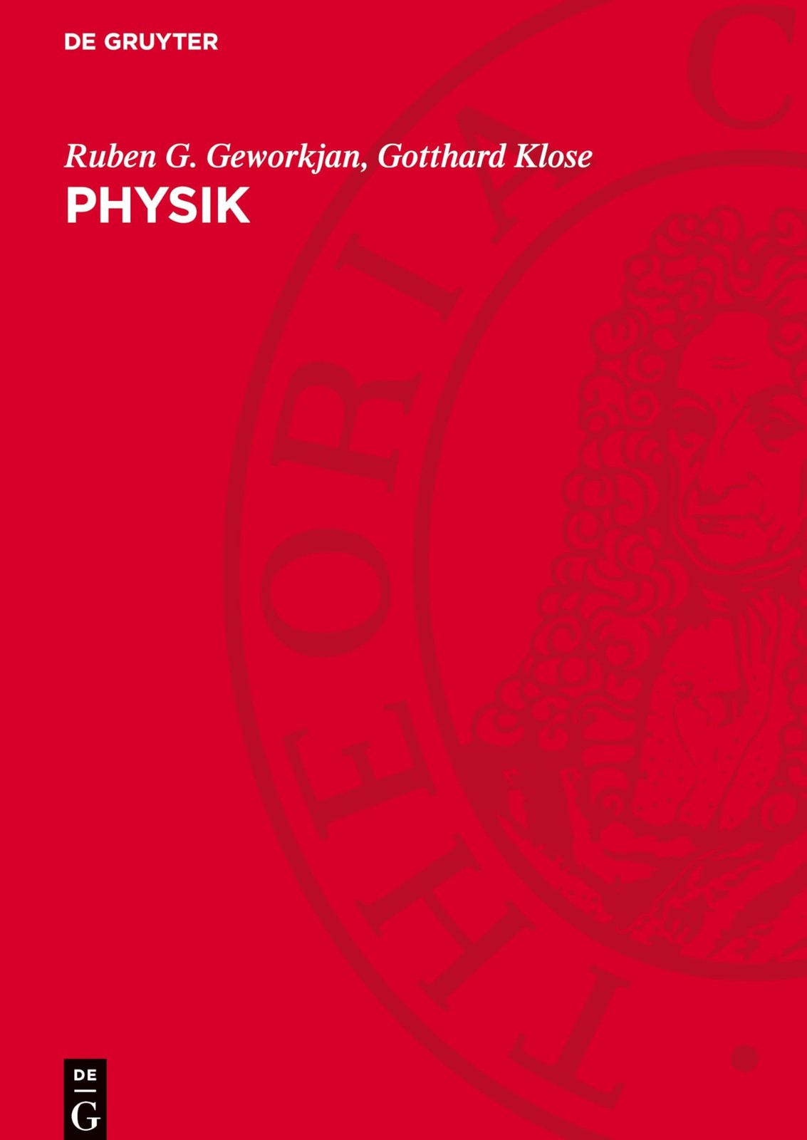Ruben G Geworkjan Gotthard Klose Physik (Copertina rigida)