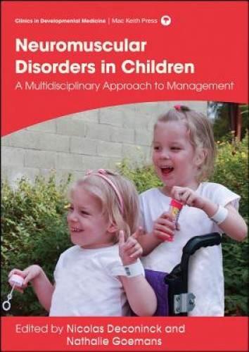 Management of Neuromuscular Disorders in Children: A Multidisciplinary