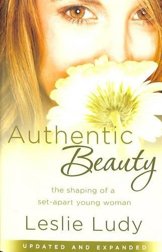 Leslie Ludy Authentic Beauty (Tascabile)