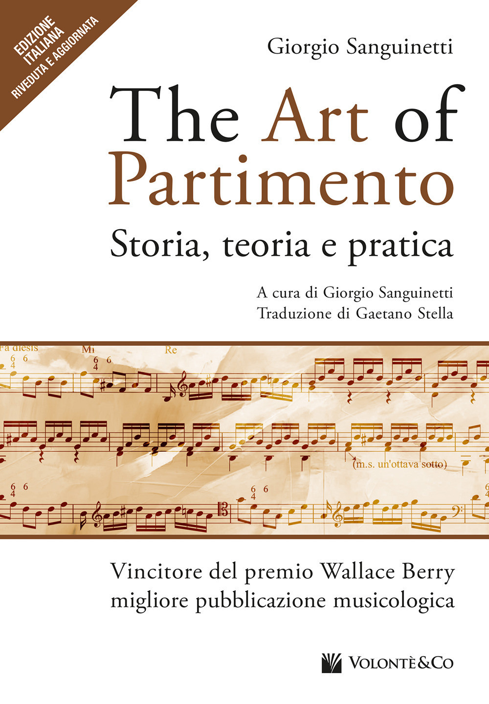 The art of partimento. Storia, teoria e pratica - Sanguinetti Giorgio