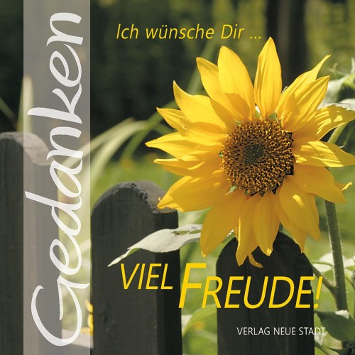 Ich wünsche Dir ... viel Freude! [German] by Hartl, Gabriele