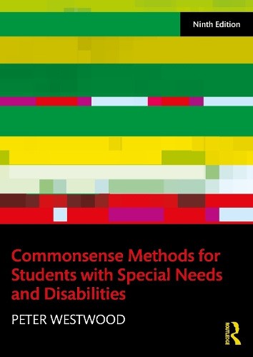 Commonsense Methods for Students with Special Needs and Disabilities