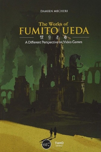 Damien Mecheri Mehdi El Kanafi The Work of Fumito Ueda (Copertina rigida)