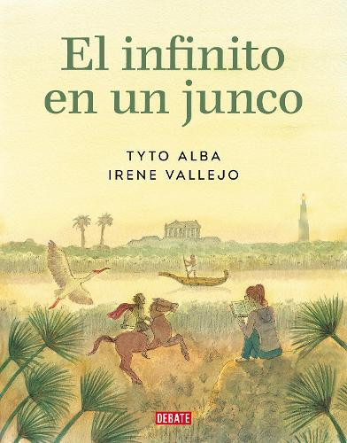Irene Vallejo El infinito en un junco (Novela gráfica) / Papy (Copertina rigida)