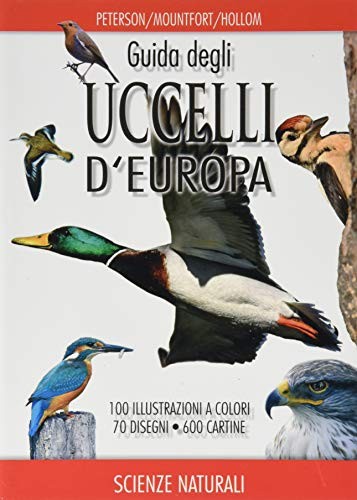 9788874130474 Guida degli uccelli d'Europa. Atlante illustrato a colori - Roger