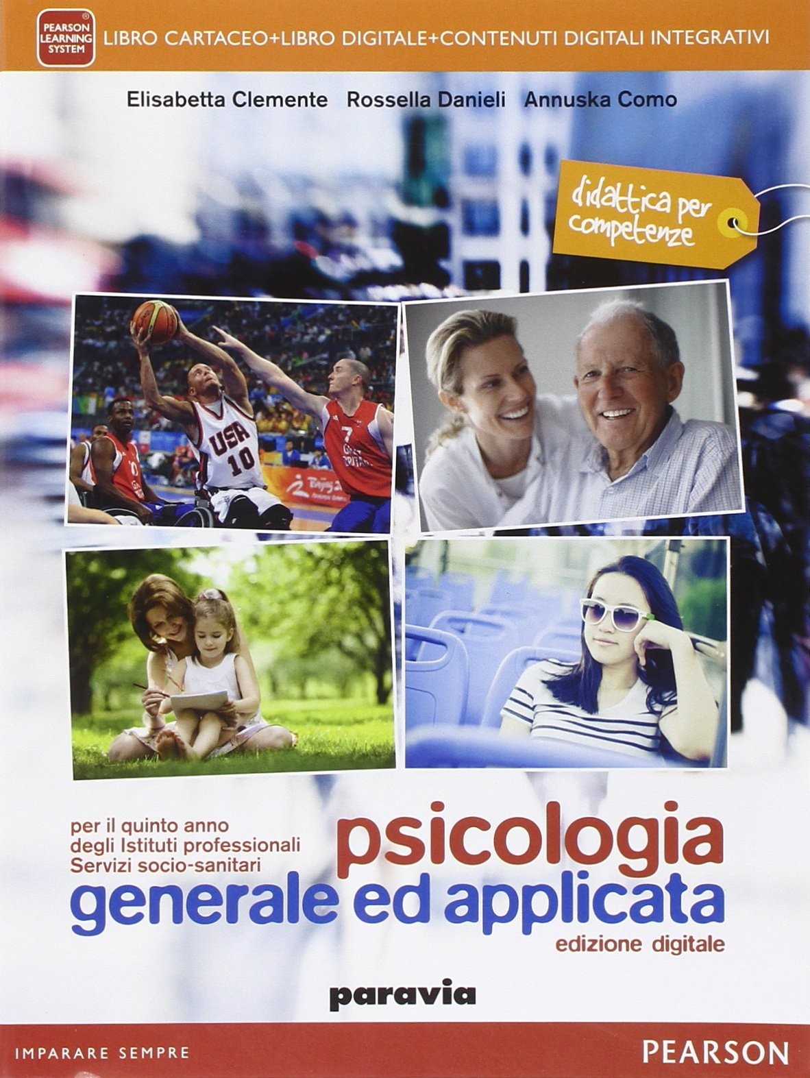 9788839525383 Psicologia generale ed applicata. Per il quinto an...one online: 2
