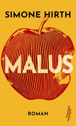 Malus [German] by Hirth, Simone