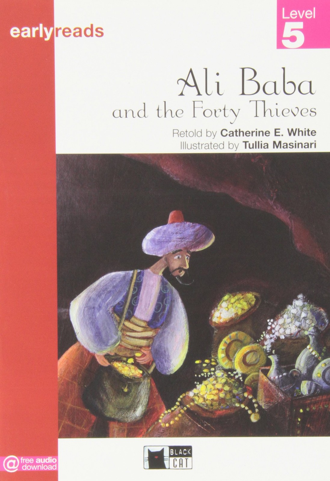 9788853006264 Ali Baba and forty thieves: Ali Baba and the Forty Theives - C E W