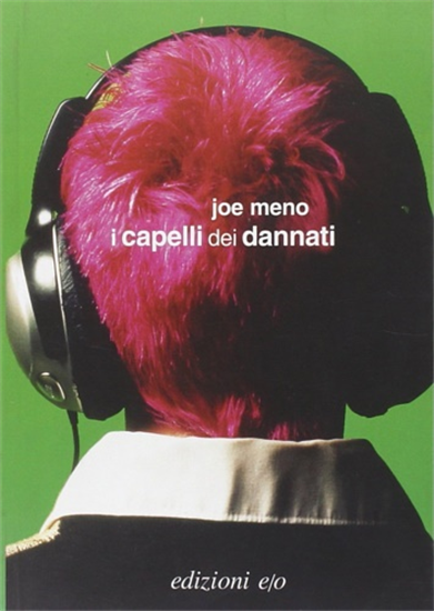 Meno,Joe. - I capelli dei dannati.