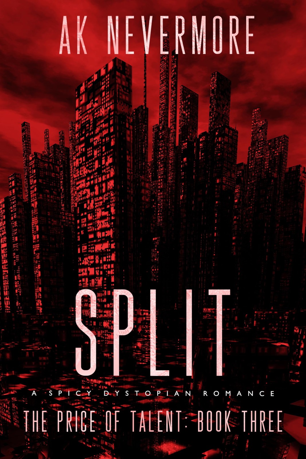 Ak Nevermore Split (Copertina rigida) Price of Talent