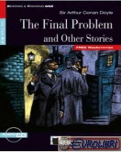 9788853013293 Arthur Conan Doyle The final problem and other stories. Con CD Aud