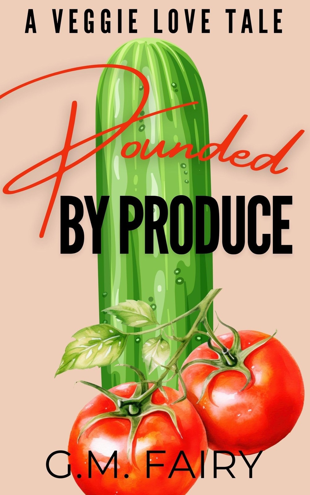 G.M. Fairy G M Fairy Pounded by Produce (Tascabile)