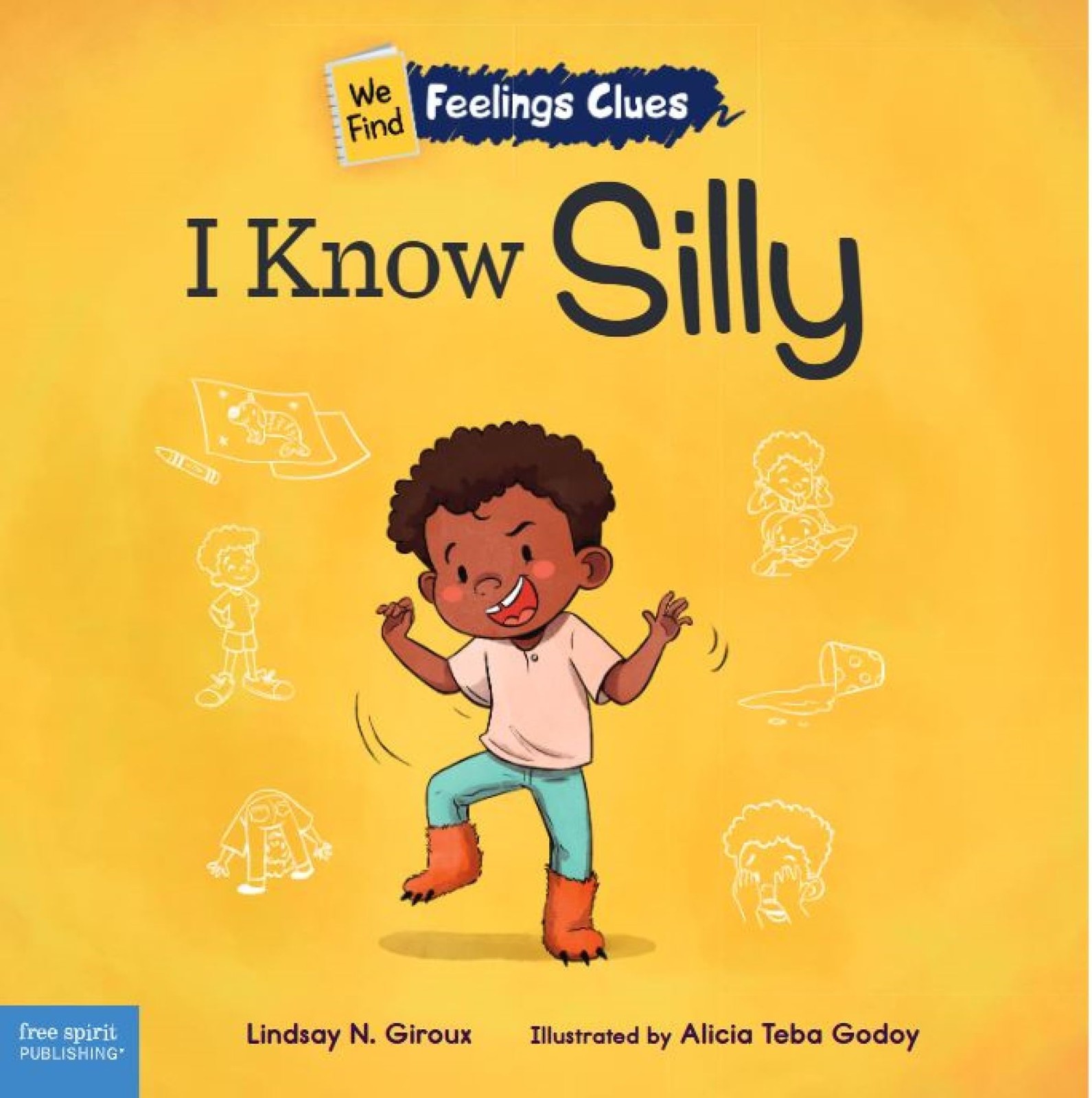 Alicia Teba Godoy Lindsay N. Giroux I Know Silly (Tascabile)