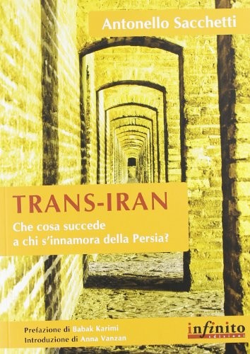 9788897016465 Trans-Iran - Antonello Sacchetti