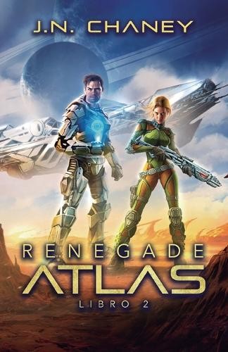 J N Chaney J.N. Chaney Renegade Atlas (Tascabile) Renegade Star