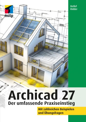 Archicad 27 [German] by Ridder, Detlef