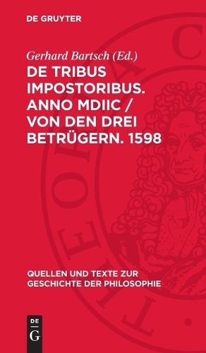 de Tribus Impostoribus. Anno MDIIC / Von Den Drei Betrügern.  (Copertina rigida)