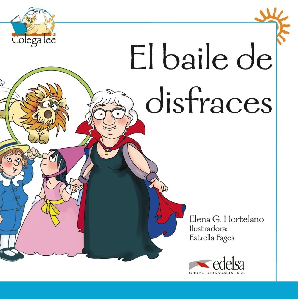 9788477116448 El Baile De Disfraces: El baile de disfraces (reader level 1) - El
