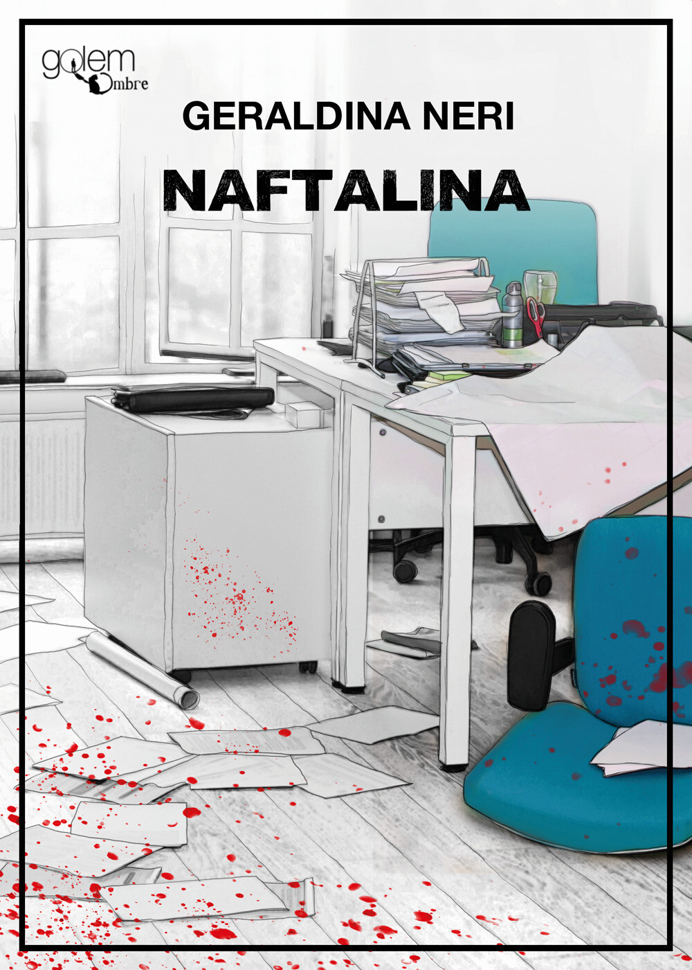 Naftalina - Neri Geraldina