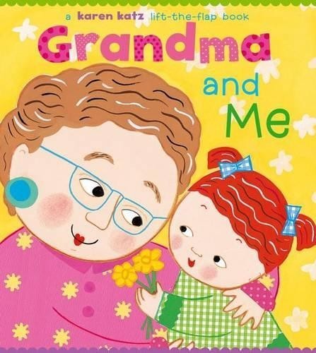 Karen Katz Grandma and Me (Copertina rigida)