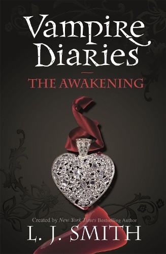 L.J. Smith The Vampire Diaries: The Awakening (Tascabile) Vampire Diaries