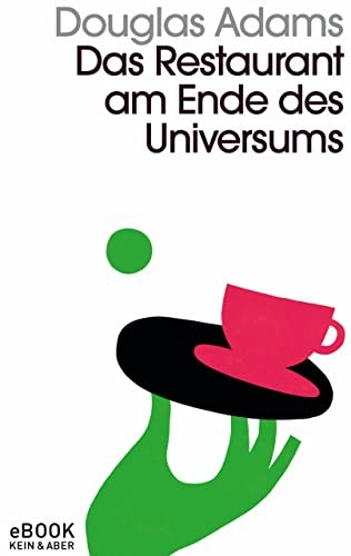 Douglas Adams Das Restaurant am Ende des Universums: Band 2 der fünf (Tascabile)