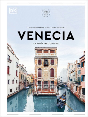 Venecia (Pequeños Atlas Hedonistas) [Spanish] by DK