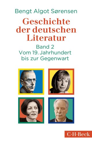 Geschichte der deutschen Literatur Bd. II: Vom 19. Jahrhundert bis zur